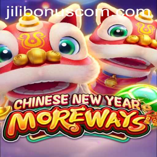 CHINESENEWYEARMOREWAYS: Celebrate the Festive Spirit with Jilibonus