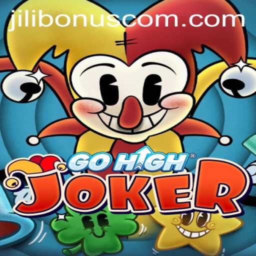 Exploring the Thrills of GoHighJoker: A New Era of Gaming with Jilibonus